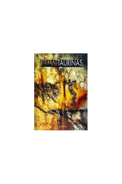 TIERRAS TAURINAS. CULTURA Y PASIÓN. REVISTA LIBRO BIMESTRAL - OPUS 27 JULIO/AGOSTO 2014